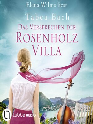 cover image of Das Versprechen der Rosenholzvilla--Rosenholzvilla-Saga, Teil 2